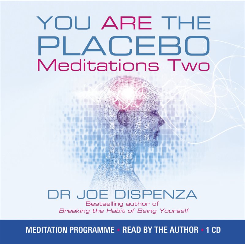 You Are the Placebo Meditation 2