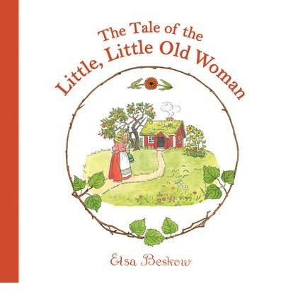 Tale Of the Little, Little Old Woman