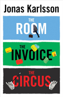 The Room, The Invoice, and The Circus