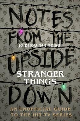 Notes From the Upside Down