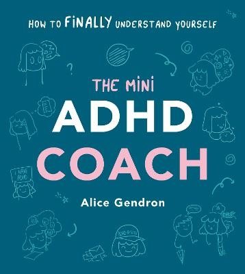 The Mini ADHD Coach