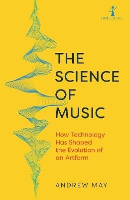 The Science of Music