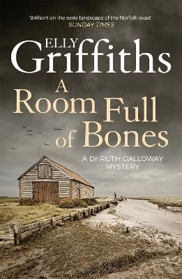 Room full of bones - the dr ruth galloway mysteries 4