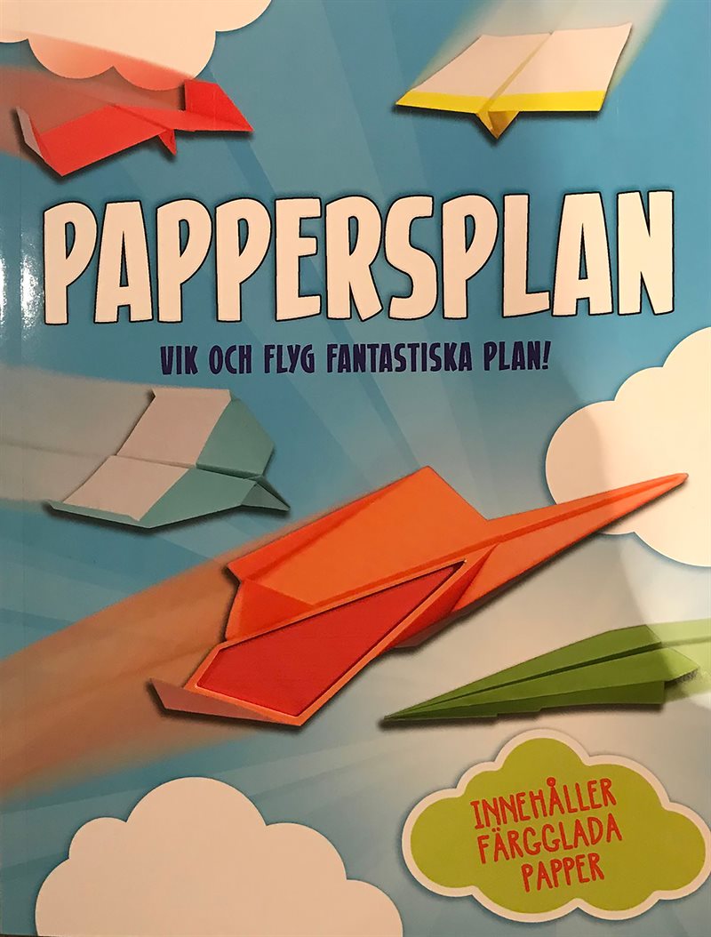 Pappersplan - Vik och flyg fantastiska plan!