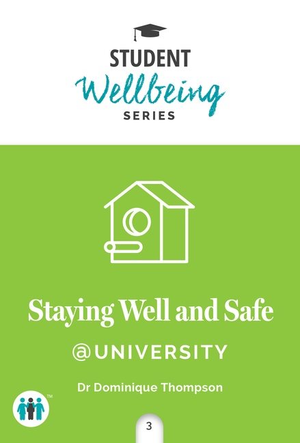 Staying Well And Safe At University