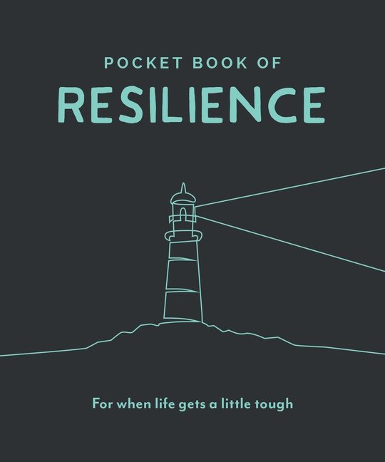 Pocket Book Of Resilience