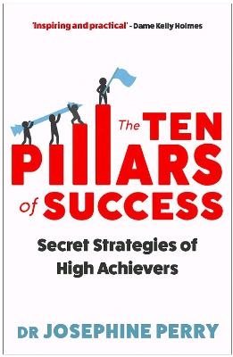 The Ten Pillars of Success