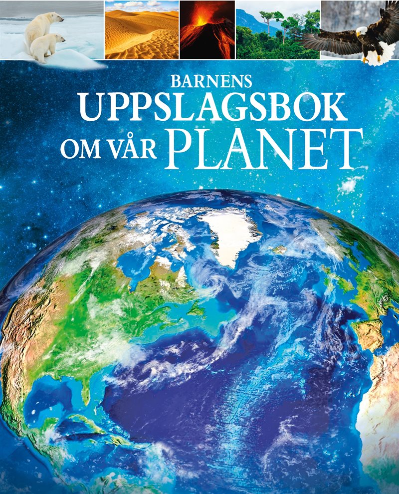 Barnens uppslagsbok om Vår planet