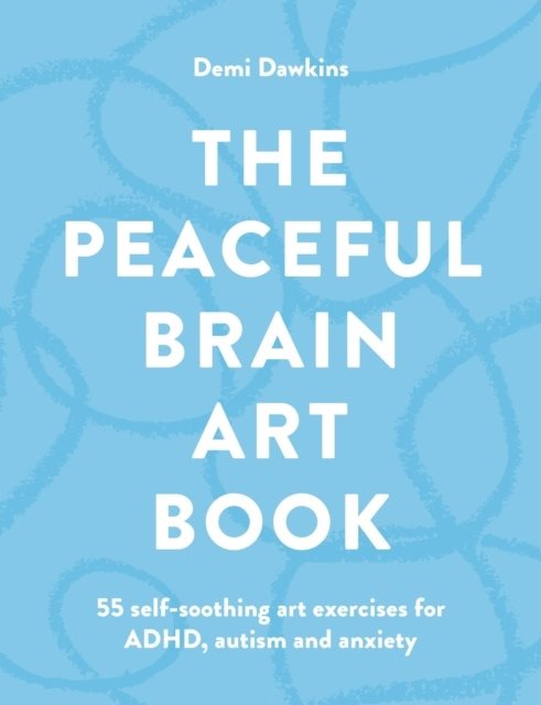 The Peaceful Brain Art Book