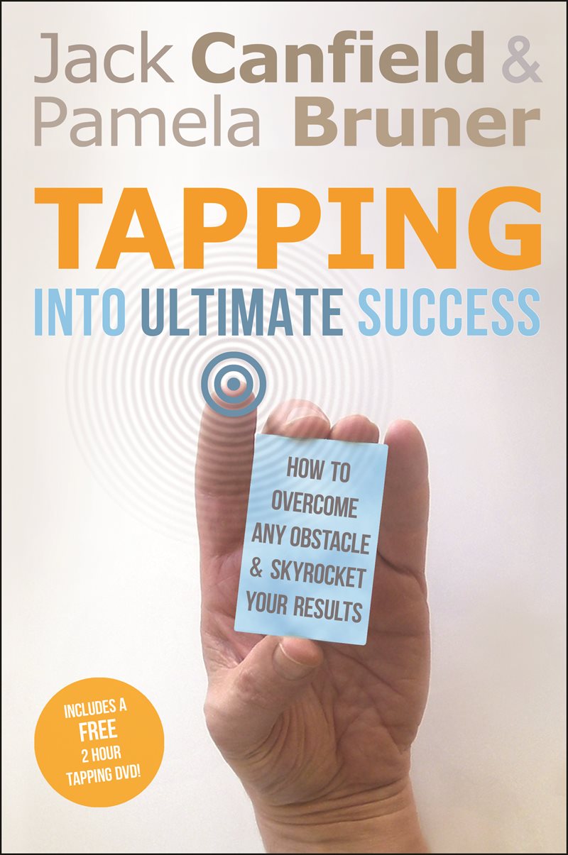 Tapping into ultimate success - how to overcome any obstacle and skyrocket