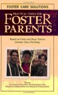 Practical Tools For Foster Parents : Foster Care Solutions