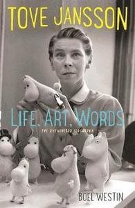 Tove Jansson: Life, Art, Works