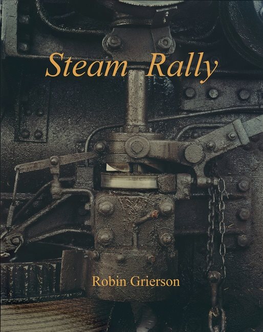 Steam Rally : Robin Grierson