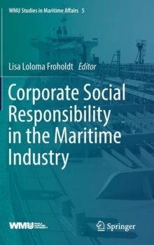 Corporate Social Responsibility in the Maritime Industry