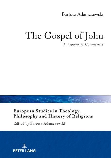 Gospel of john - a hypertextual commentary