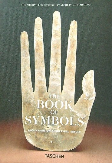 The Book of Symbols: Reflections on Archetypal Images