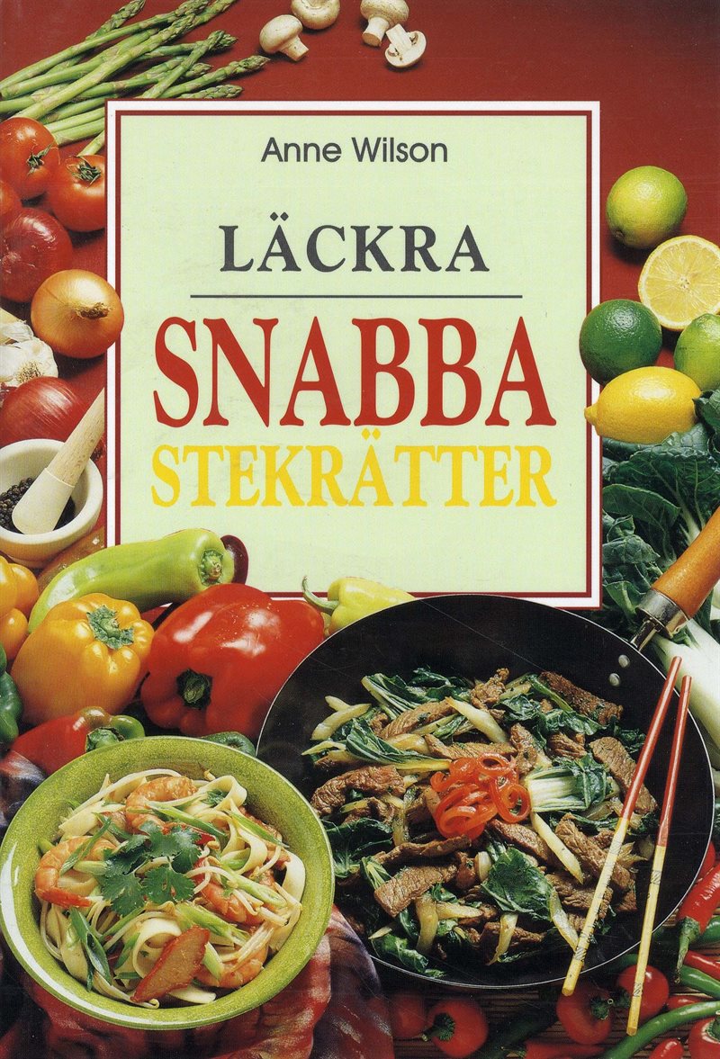 Läckra snabba stekrätter