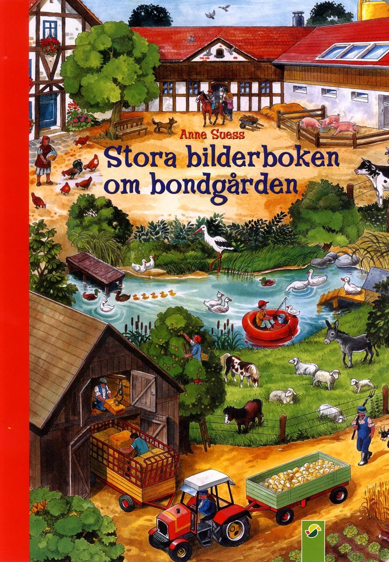 Stora bilderboken om bondgården