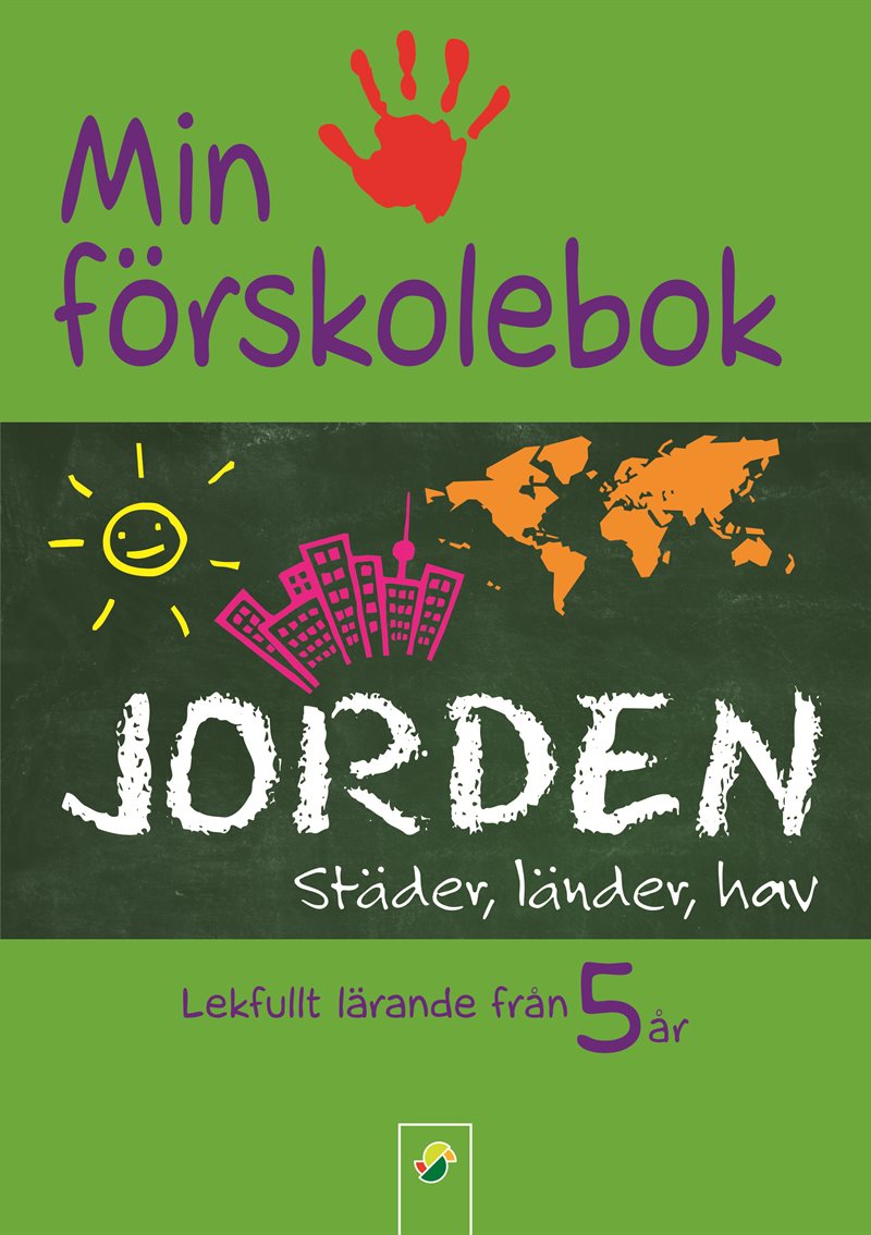 Min förskolebok. Jorden : städer, länder, hav