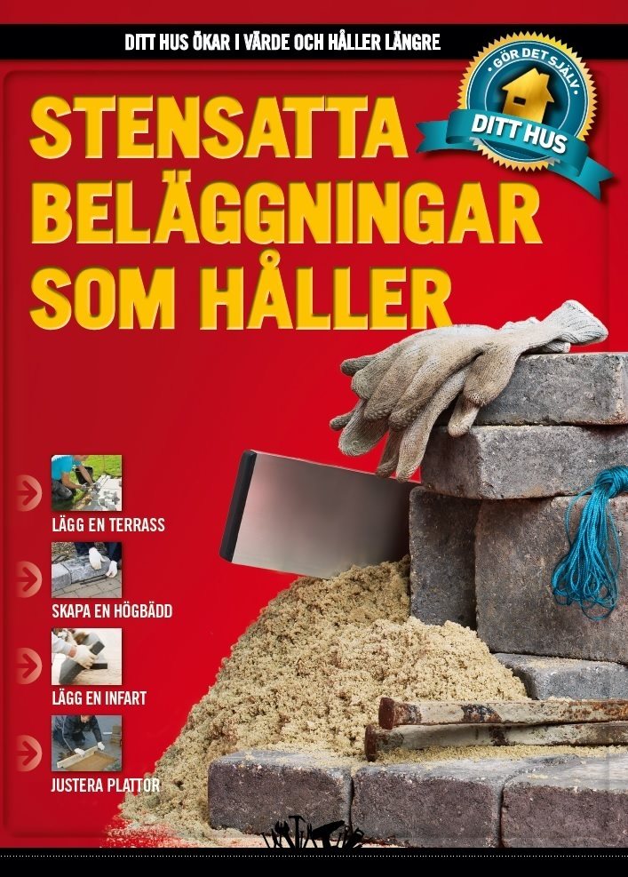 Stensatta beläggningar som håller