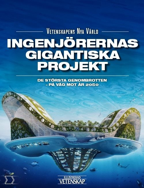 Ingenjörernas gigantiska projekt