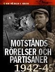 Motståndsrörelser och partisaner