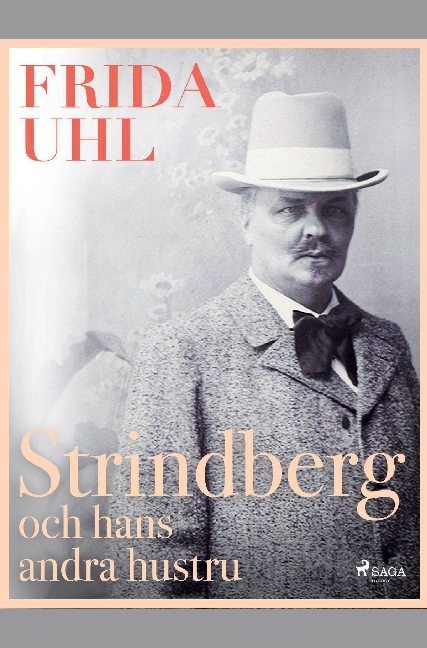 Strindberg och hans andra hustru