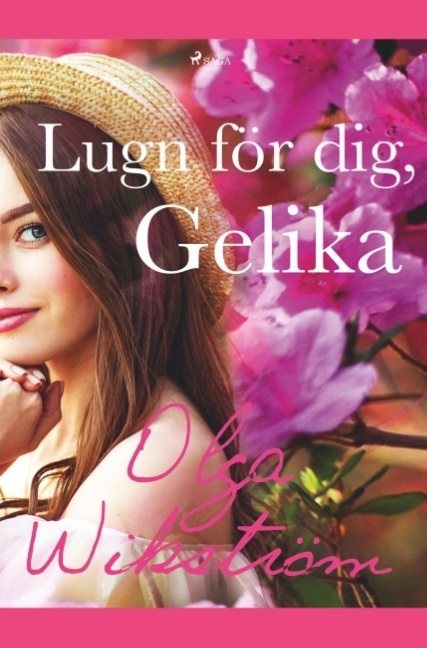 Lugn för dej, Gelika