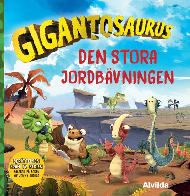 Gigantosaurus. Den stora jordbävningen