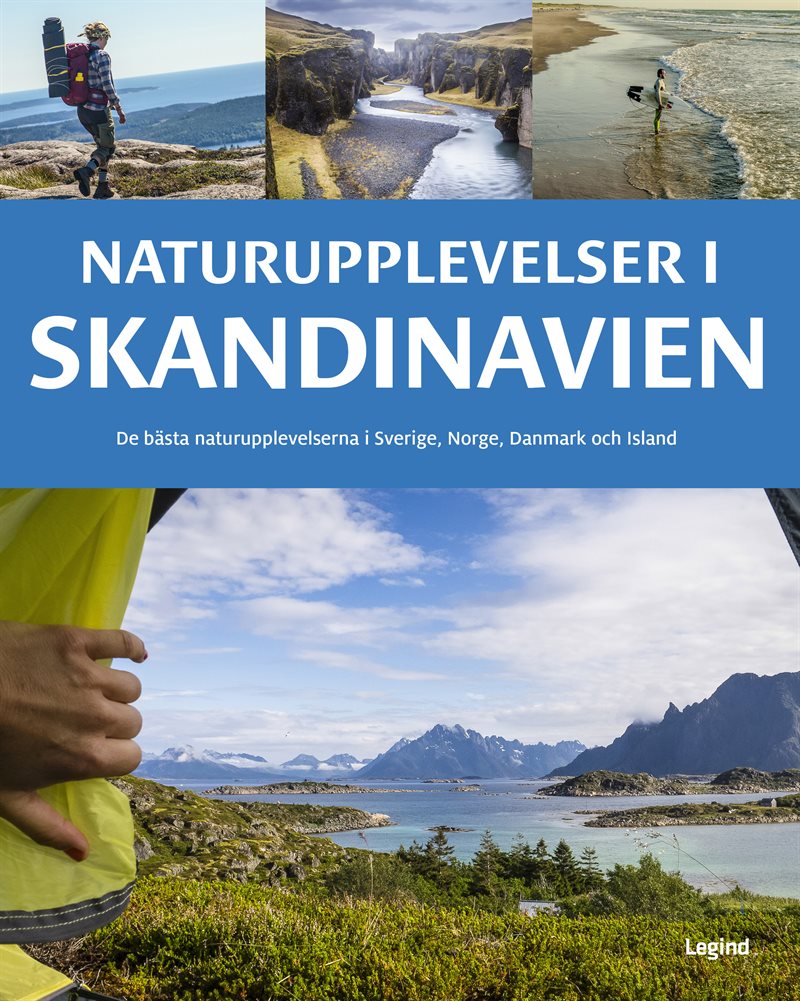 Naturupplevelser i Skandinavien