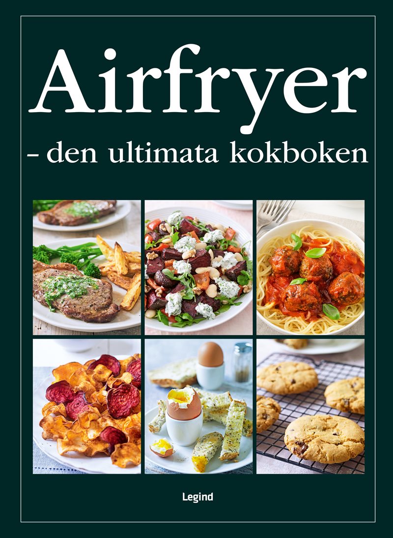 Airfryer : den ultimata kokboken