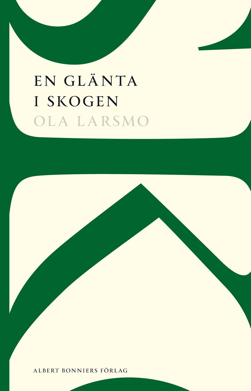 En glänta i skogen : roman