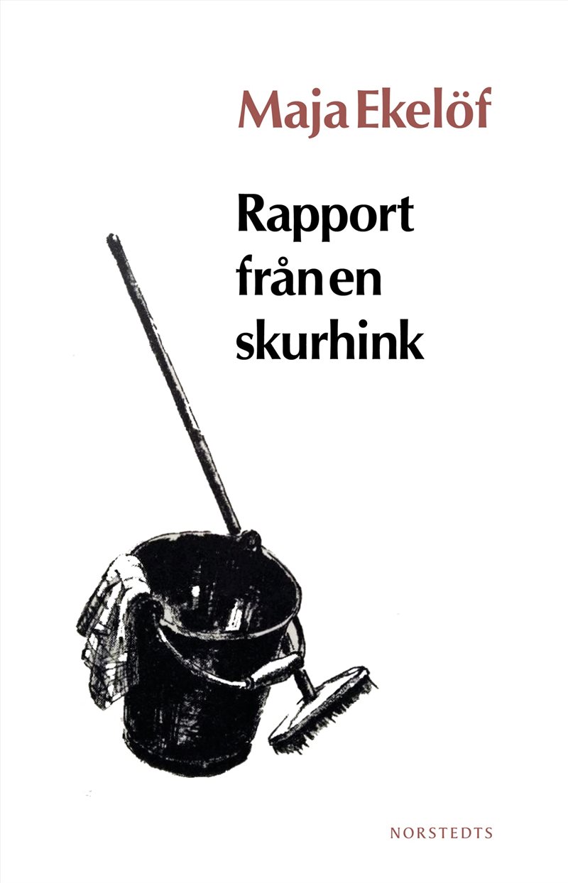 Rapport från en skurhink