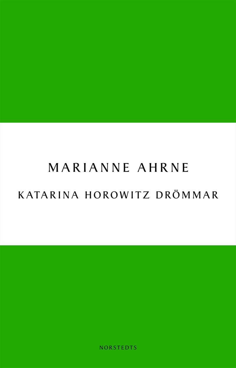 Katarina Horowitz drömmar