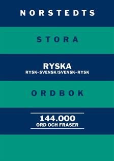 Norstedts stora ryska ordbok : Rysk-svensk/Svensk-rysk