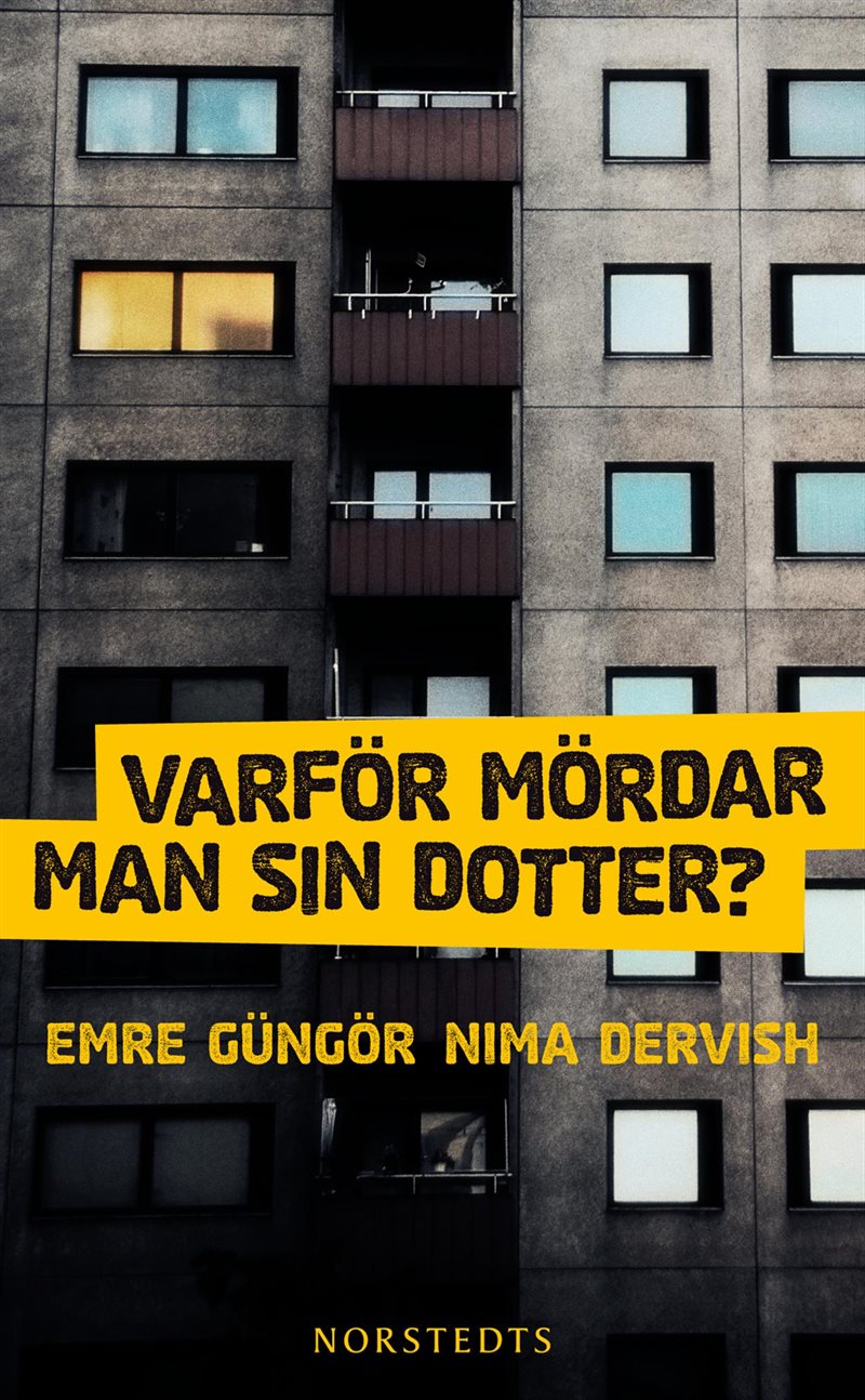 Varför mördar man sin dotter