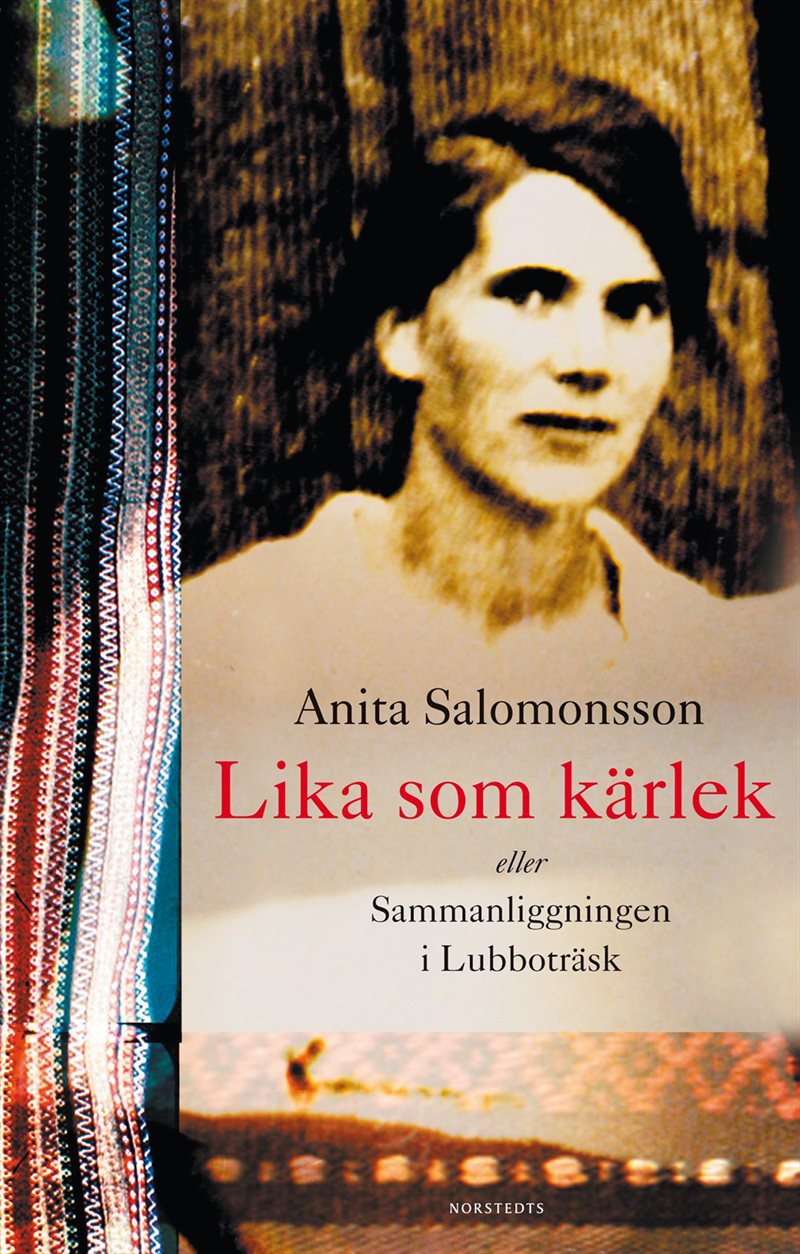 Lika som kärlek eller Sammanliggningen i Lubboträsk