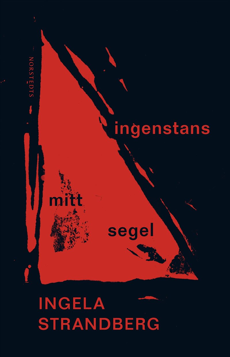 Ingenstans mitt segel