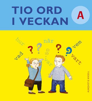 Tio ord i veckan A