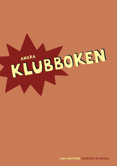 Klubben, Andra Klubboken