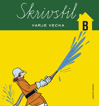 Skrivstil varje vecka B