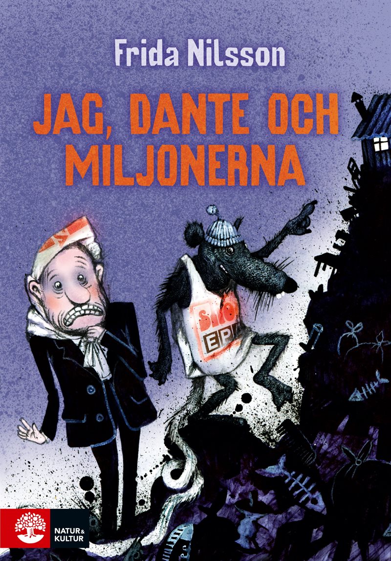 Jag, Dante och miljonerna 