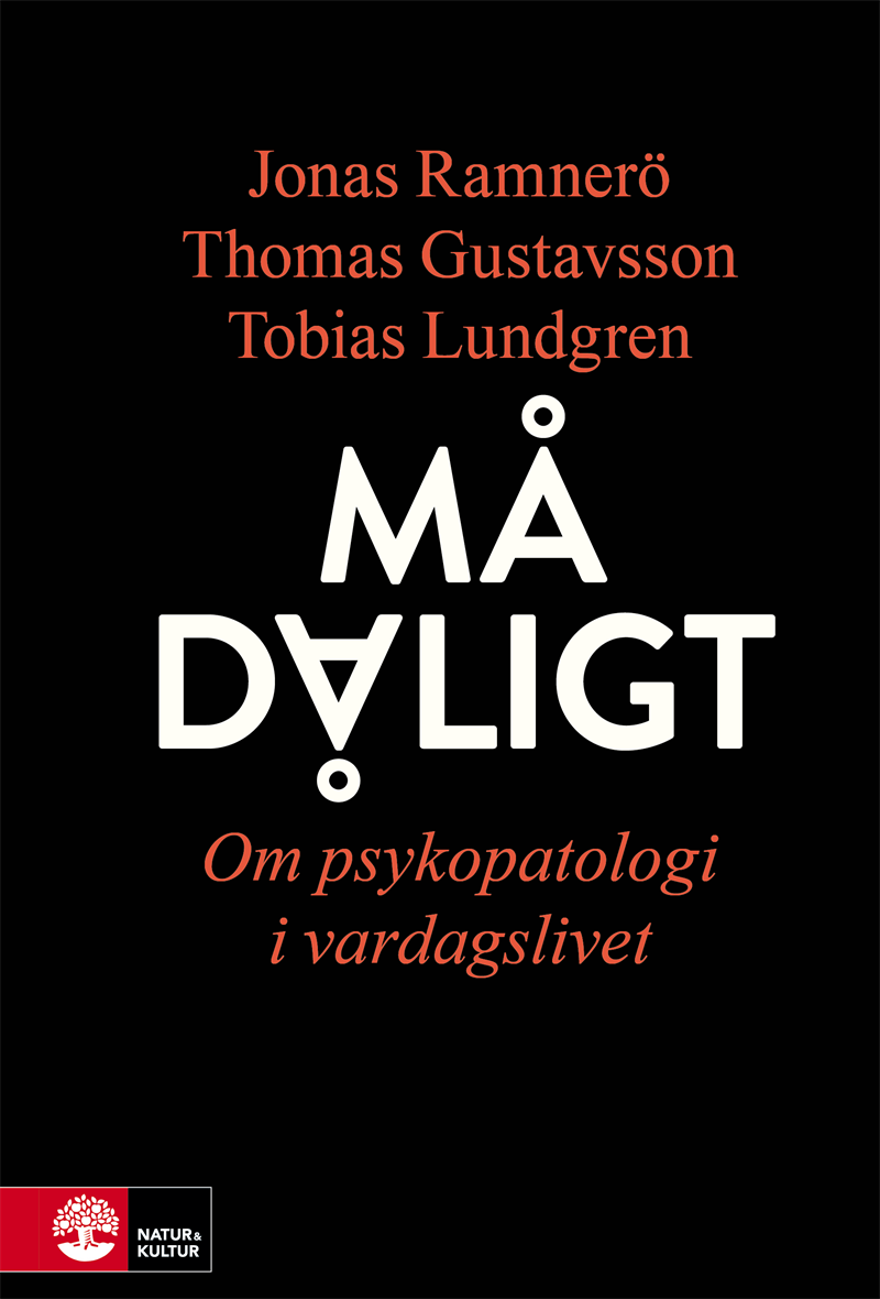 Må dåligt : om psykopatologi i vardagslivet