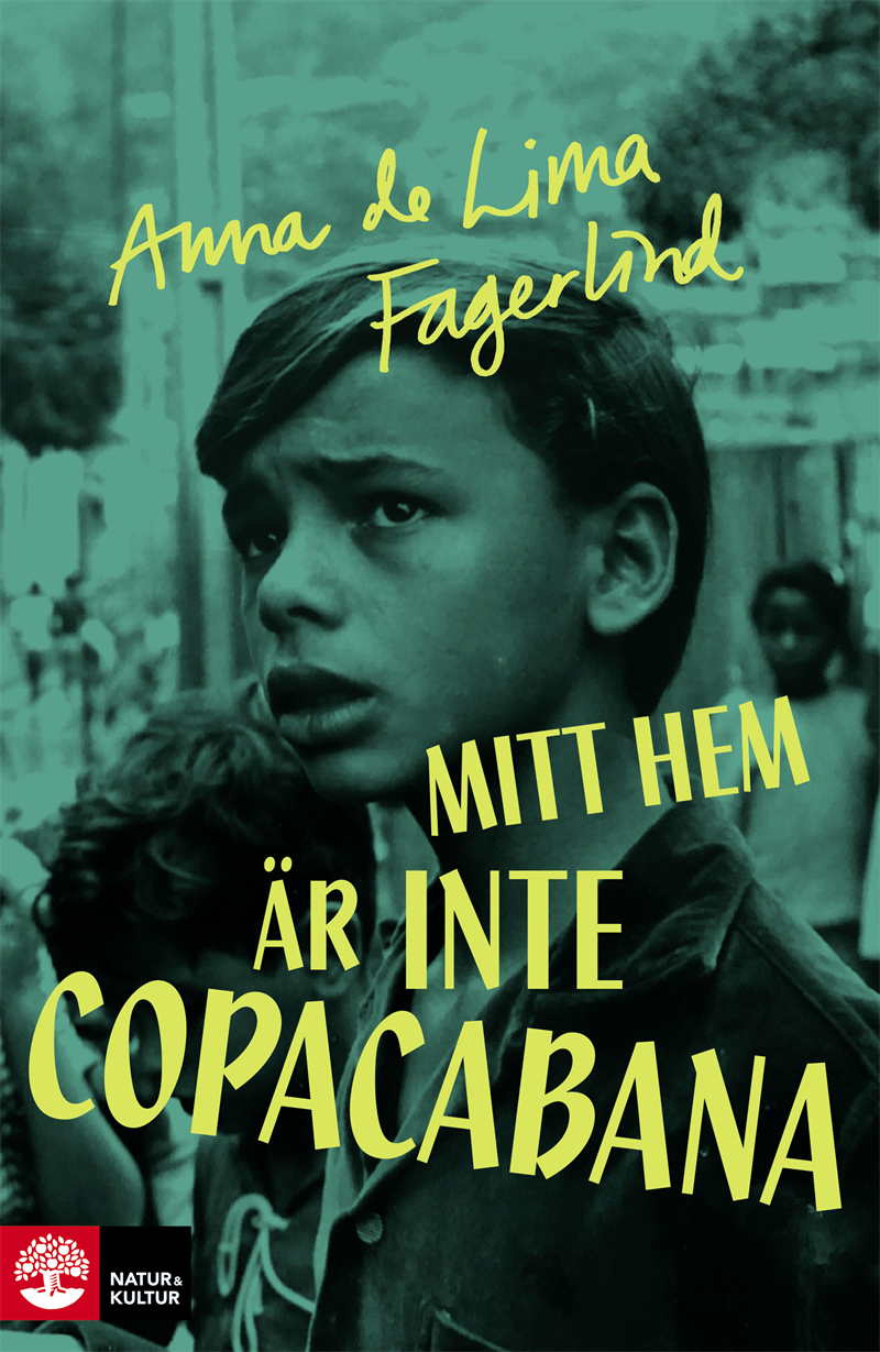 Mitt hem är inte Copacabana