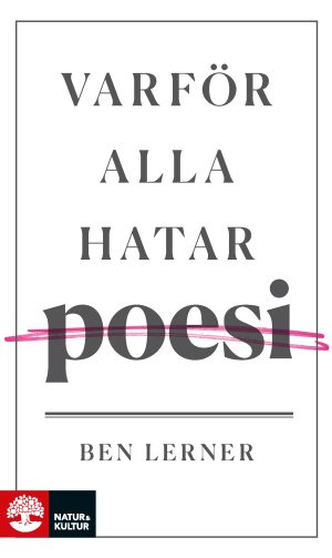 Varför alla hatar poesi