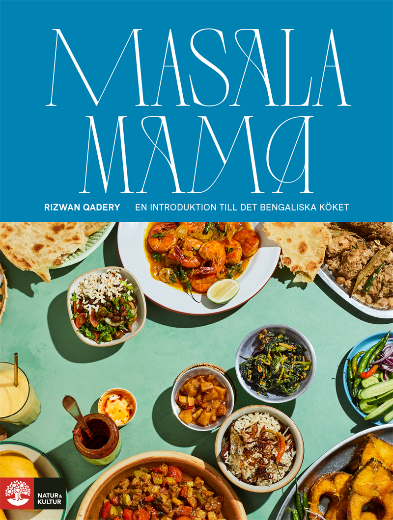 Masala mama : en introduktion till det bengaliska köket