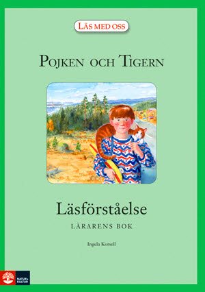 Pojken och Tigern : Läsförståelse lärarbok