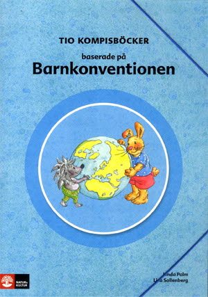 Kompisar Kompisböcker baserade på Barnkonventionen, 10 titlar