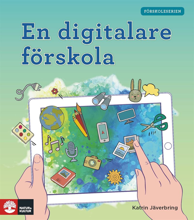 En digitalare förskola