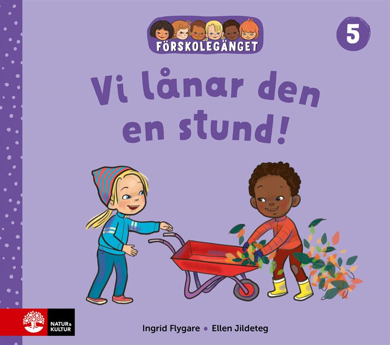 Förskolegänget Vi lånar den en stund